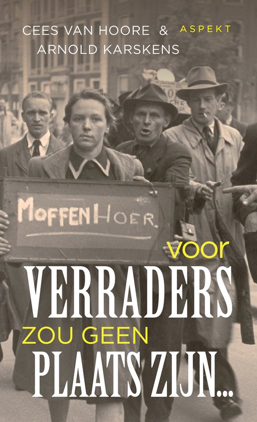 Voor verraders zou geen plaats zijn...