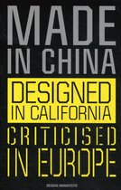 Made in China, Designed in California, Criticised in Europe