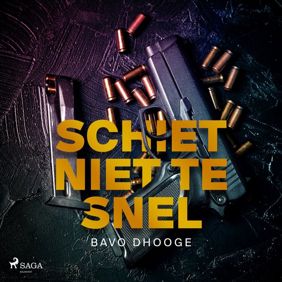 Schiet niet te snel - cover