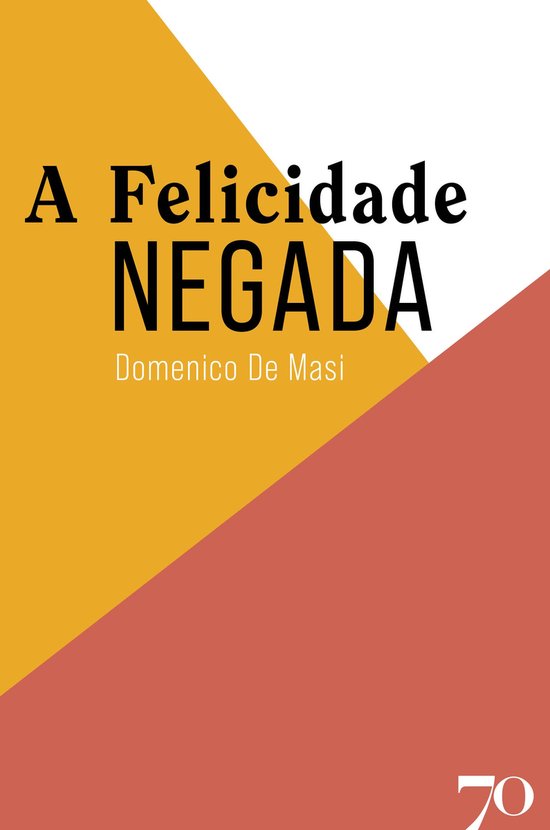 A Felicidade Negada - cover
