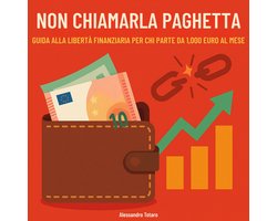 Non chiamarla paghetta