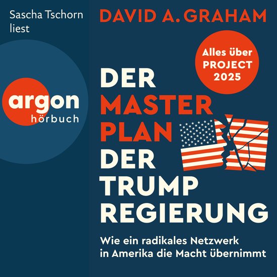 Der Masterplan der Trump-Regierung - Project 2025: Wie ein r ... - cover