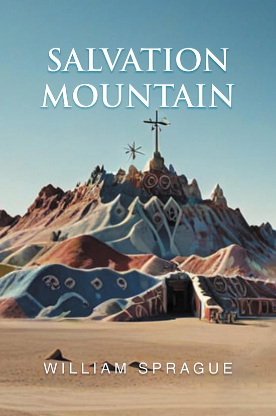 Salvation Mountain - cover