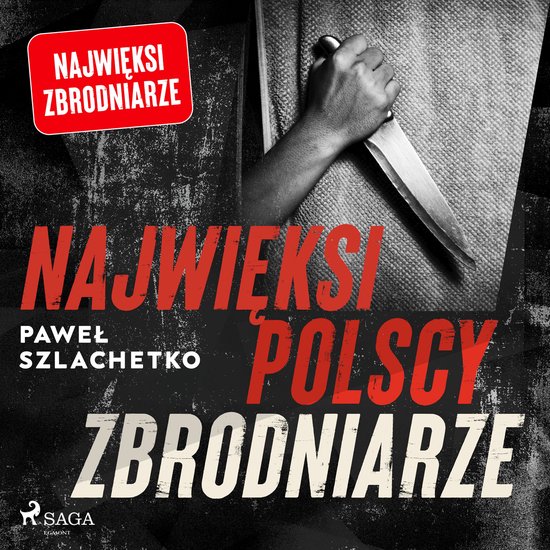 Najwięksi polscy zbrodniarze - cover