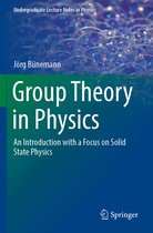 Undergraduate Lecture Notes in Physics- Group Theory in Physics