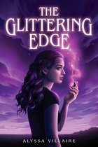 The Glittering Edge 1 - The Glittering Edge