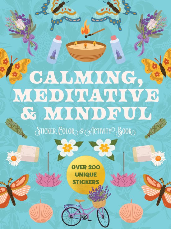 Calming, Meditative and Mindful Sticker, Color and Activity  ... - cover