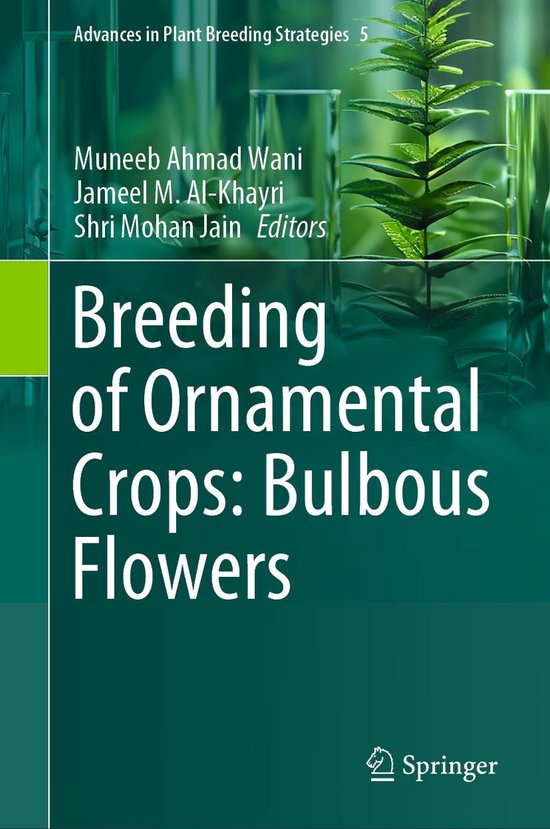 Advances in Plant Breeding Strategies 5 - Breeding of Orname ... - cover