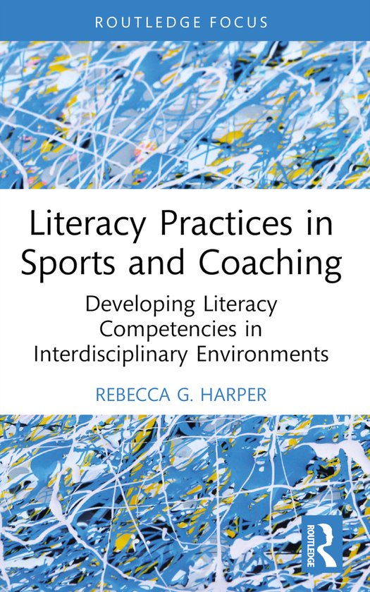 Routledge Research in Literacy Education- Literacy Practices ... - cover