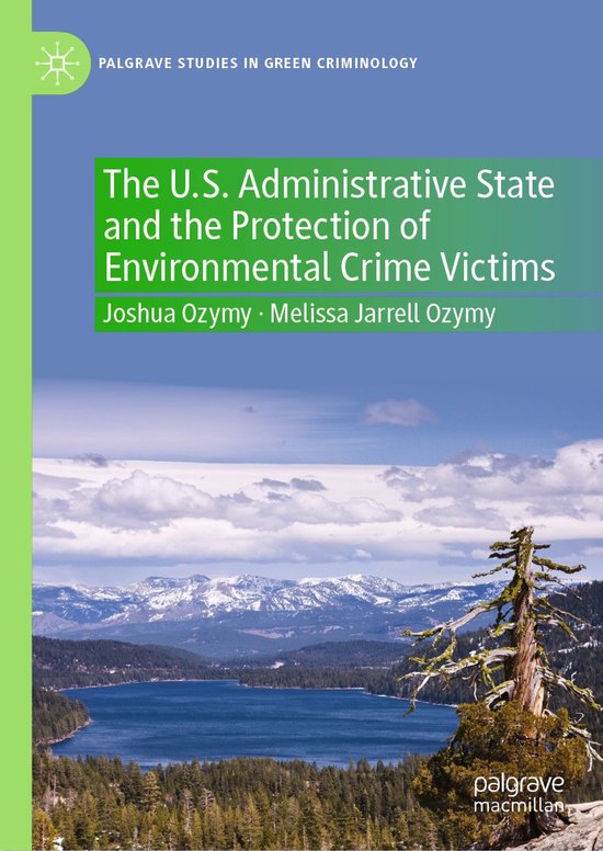 Palgrave Studies in Green Criminology-The U.S. Administrativ ... - cover