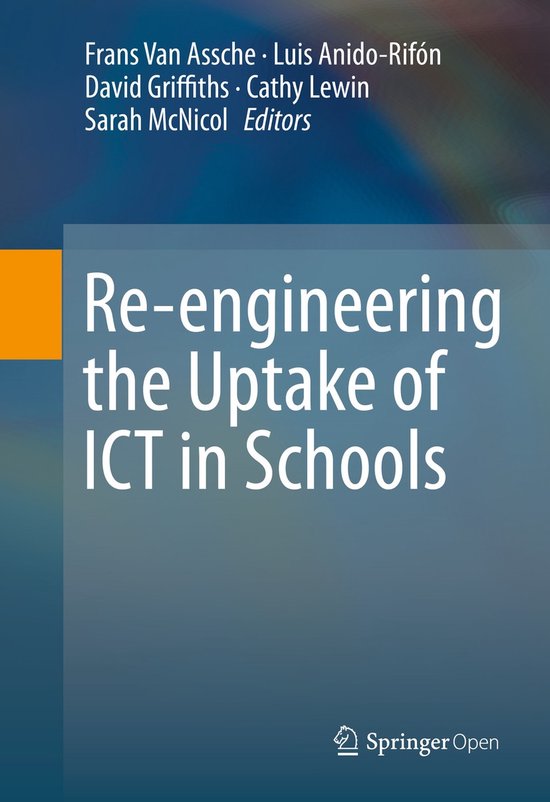Re engineering the Uptake of ICT in Schools - cover