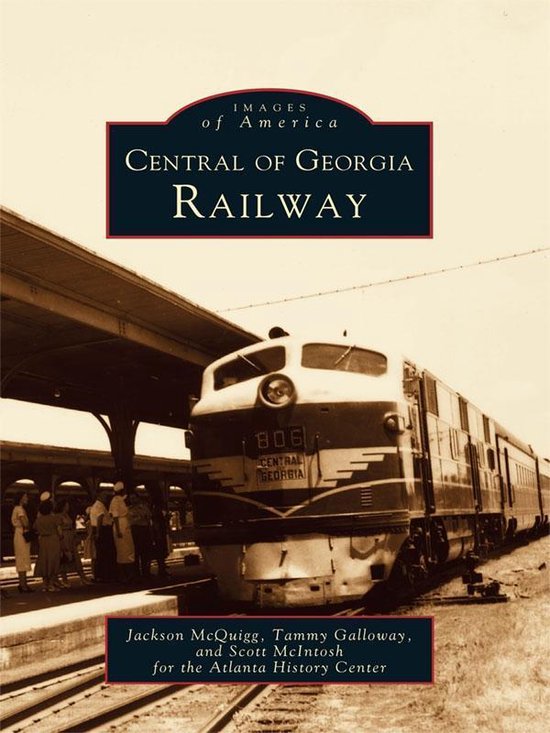 Images of America - Central of Georgia Railway - cover