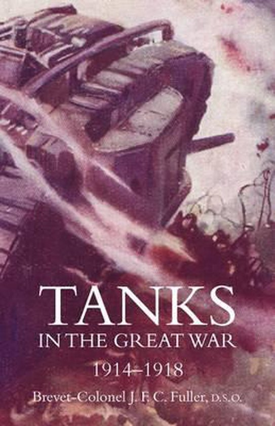 Tanks in the Great War 1914-18 - cover