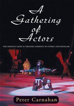 A Gathering of Actors