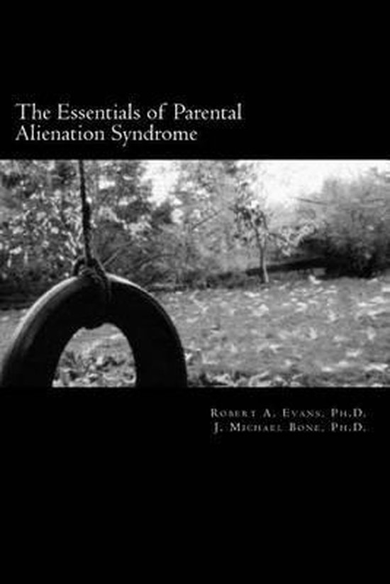 The Essentials of Parental Alienation Syndrome (PAS) - cover