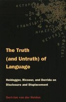 The Truth (and Untruth) of Language