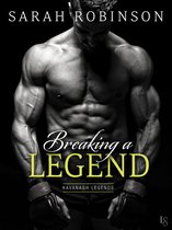 Kavanagh Legends 1 - Breaking a Legend