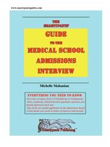 The Smartypants' Guide to the Medical School Admissions Interview