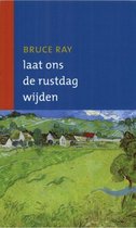 Laat Ons De Rustdag Wijden