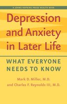 A Johns Hopkins Press Health Book - Depression and Anxiety in Later Life