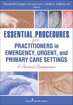 Essential Procedures for Emergency, Urgent, and Primary Care Settings, Second Edition