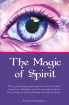 The Magic of Spirit