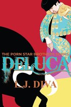 The Porn Star Brothers Series - DeLuca