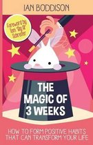 The Magic Of 3 Weeks