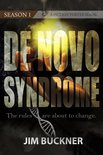 Schism 8 - De Novo Syndrome