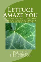 Lettuce Amaze You
