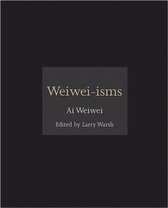 Weiwei isms