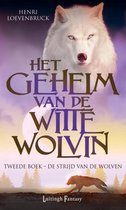 Het geheim van de witte wolvin 2 - De strijd van de wolven