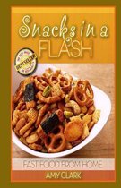 Snacks in a Flash