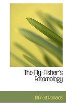 The Fly-Fisher's Entomology