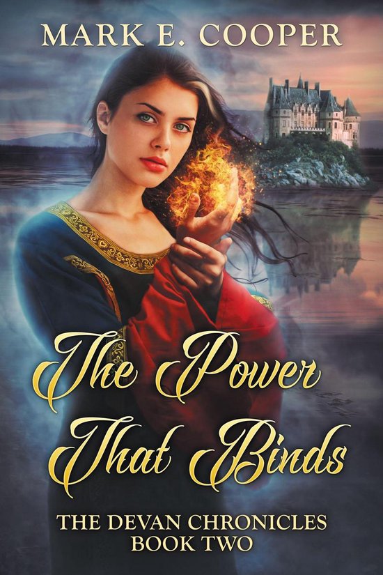 Devan Chronicles 2 - The Power That Binds