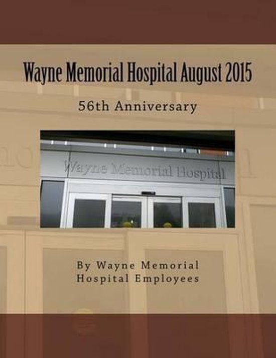Wayne Memorial Hospital August 2015 56th Anniversary, Charles Woodson
