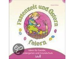 Mit Kindern Fastenzeit und Ostern feiern