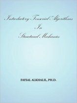 Introductory Tensorial Algorithms In Structural Mechanics