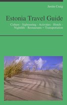 Estonia Travel Guide: Culture - Sightseeing - Activities - Hotels - Nightlife - Restaurants – Transportation