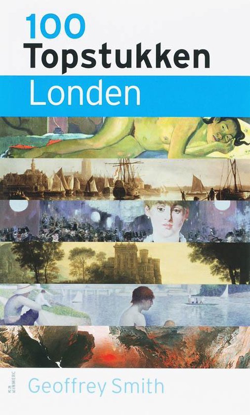 Cover van het boek '100 topstukken Londen' van Gerrilyn Smith