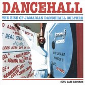 Dancehall: The Rise Of Jamaican Dancehall Culture