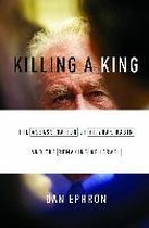 Killing A King