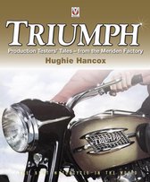 Triumph Production Testers’ Tales