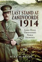 Last Stand at Zandvoore 1914