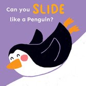 Copy Cats- Can you slide like a Penguin?