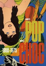 Années Pop - Années Choc. 1960-1975