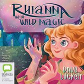 Rhianna and the Wild Magic