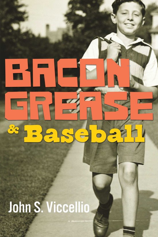 Bacon Grease & Baseball - cover