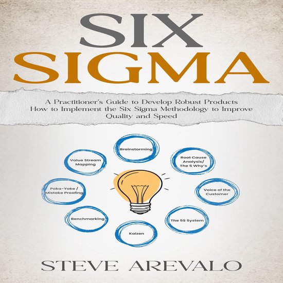 Six Sigma: A Practitioner’s Guide to Develop Robust Produc ... - cover