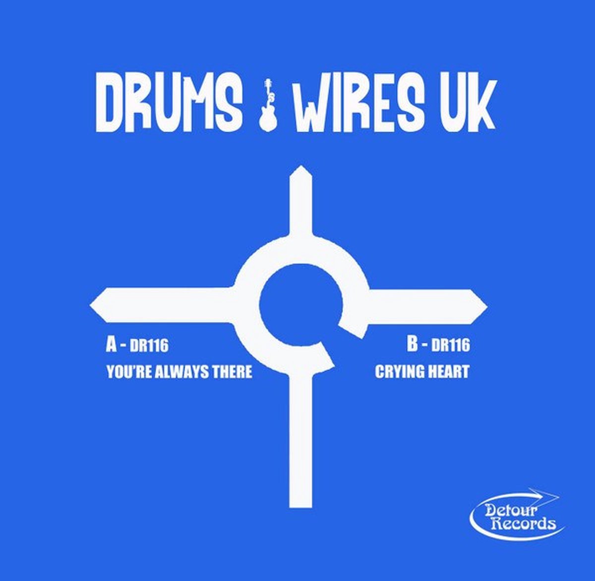 Drums And Wires UK - You're Always There (7" Single)